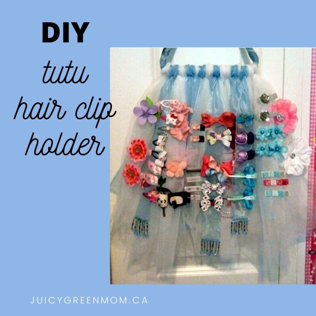 DIY tutu hair clip holder juicygreenmom