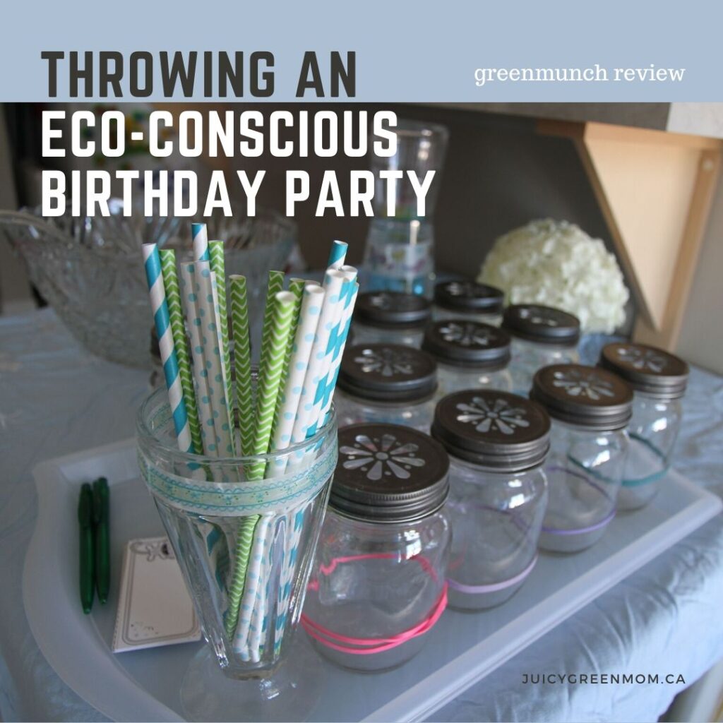 throwing an eco-conscious birthday party greenmunch review juicygreenmom