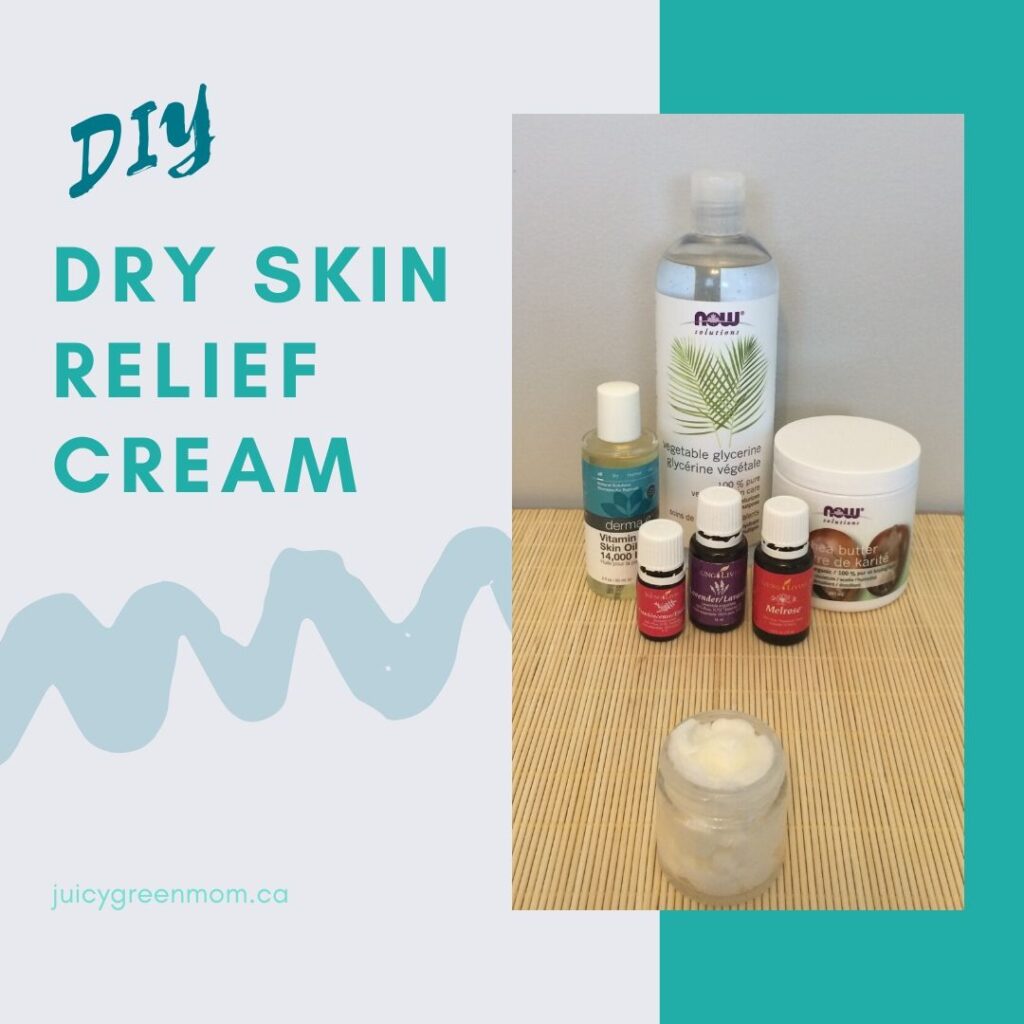 DIY dry skin relief cream juicygreenmom