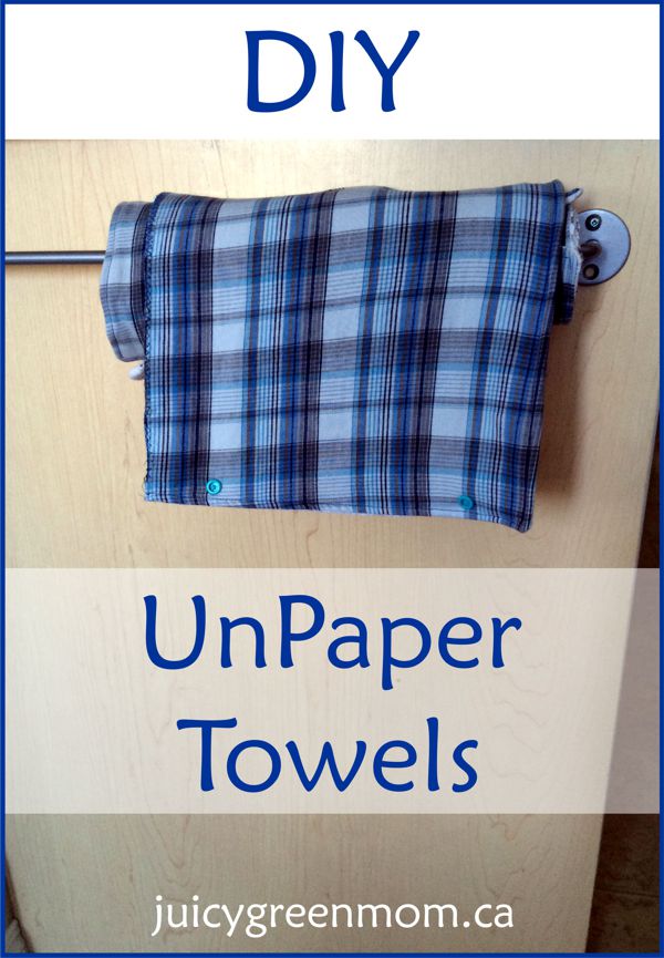 DIY UnPaper Towels