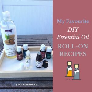 My Favourite DIY essential oil roll-on recipes juicygreenmom