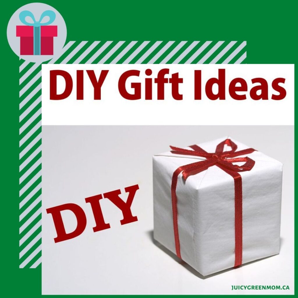 DIY gift ideas juicygreenmom