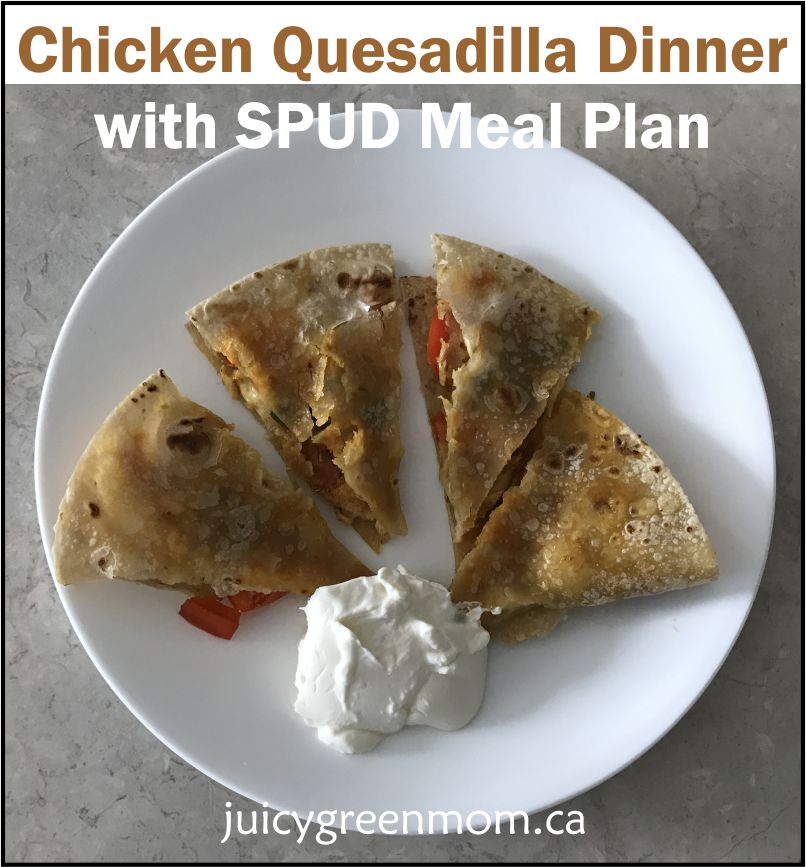 chicken-quesadilla-with-spud-meal-kit-finished-juicygreenmom