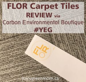 FLOR carpet tiles review via carbon environmental boutique YEG juicygreenmom