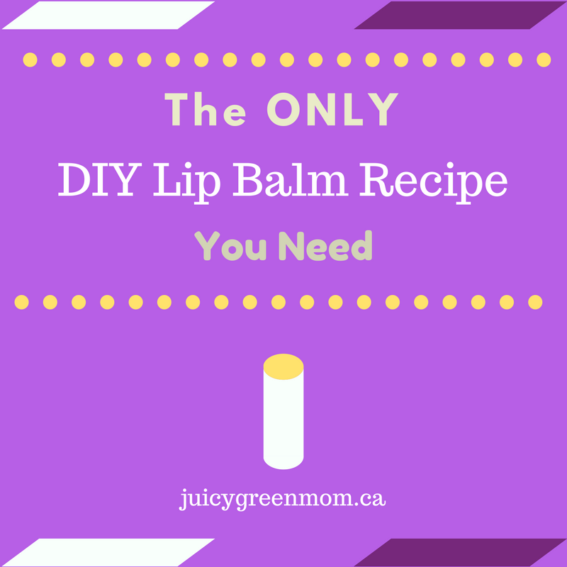 only DIY lip balm recipe you need juicygreenmom graphic
