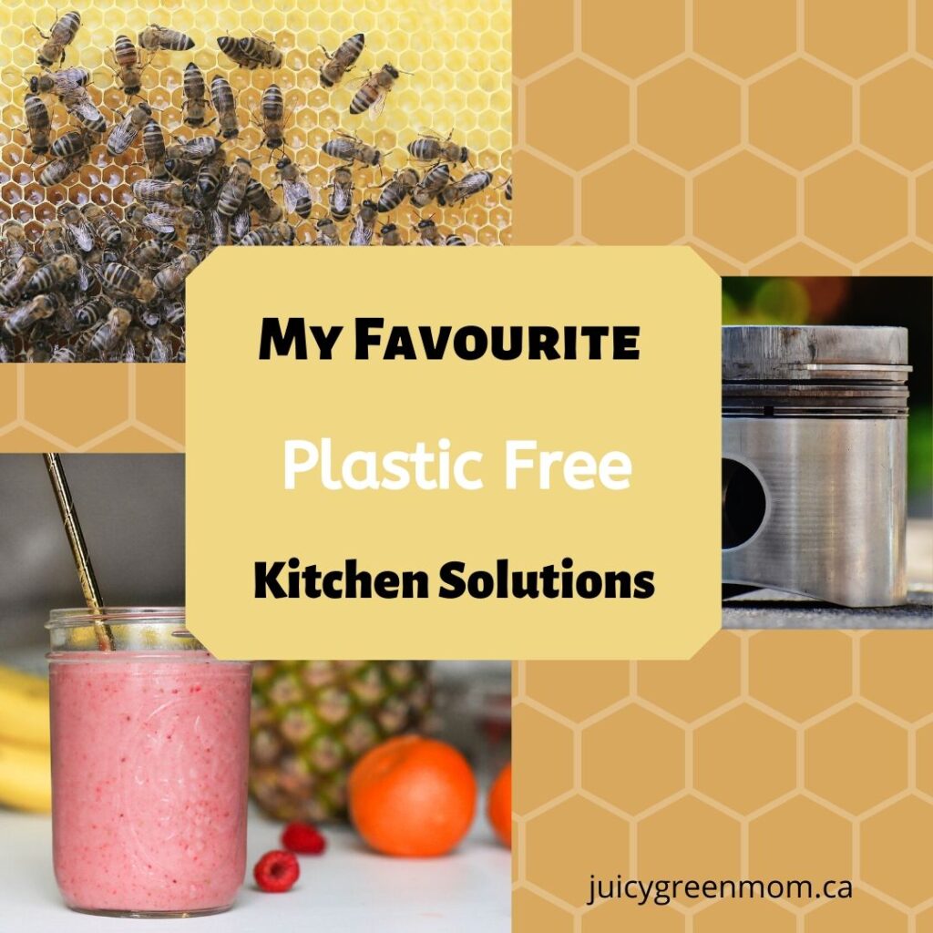 My Favourite Plastic Free Kitchen Solutions juicygreenmom